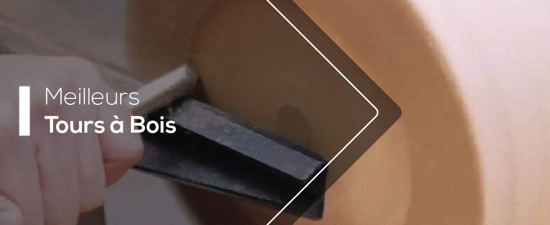 Meilleurs Tours à Bois