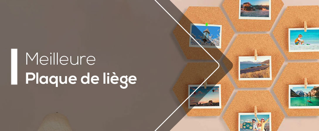 Meilleure plaque de liège